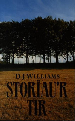 A picture of 'Storïau'r Tir' by D. J. Williams